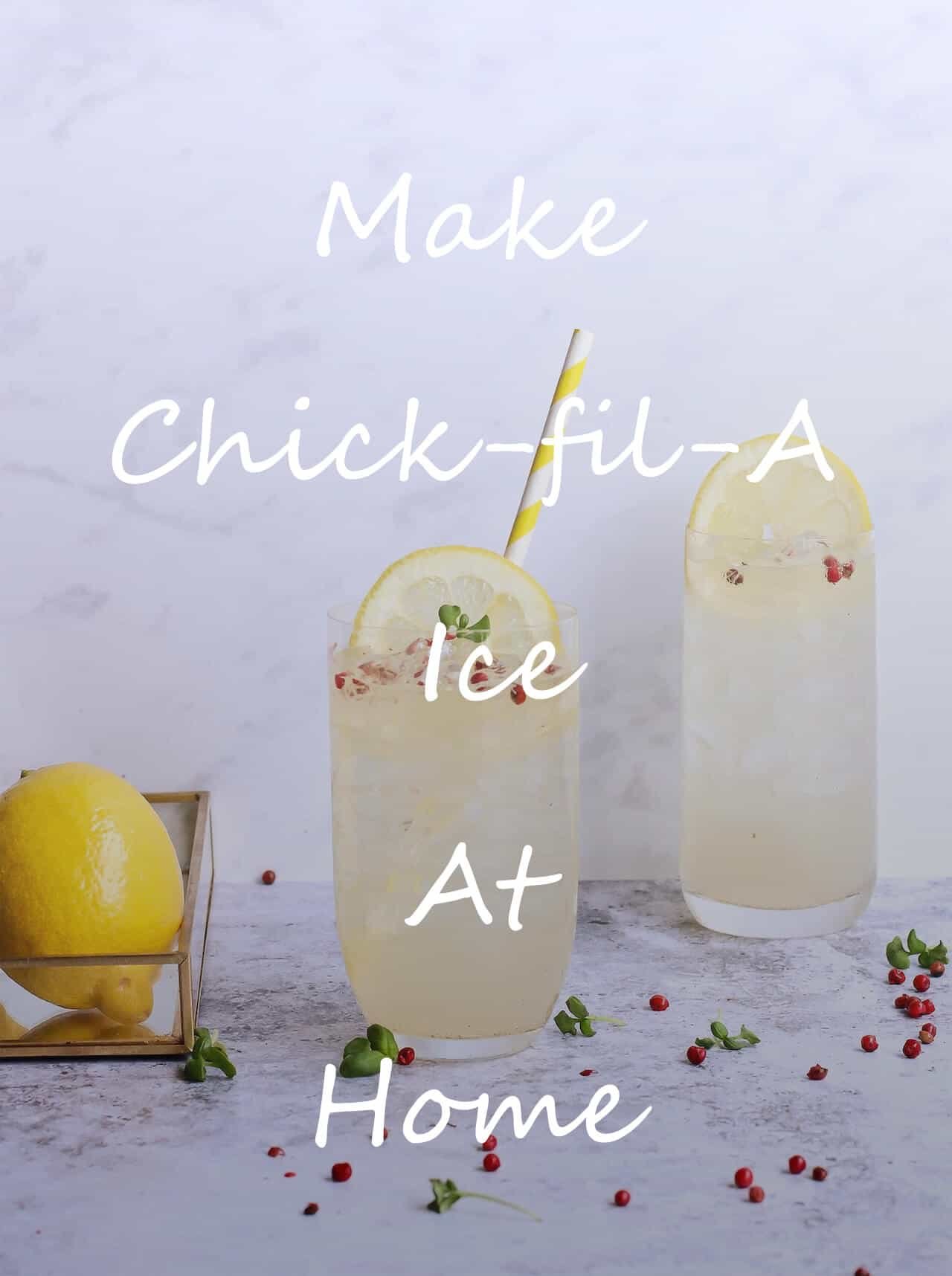 How To Make ChickfilA Ice At Home? IceMakerBasics